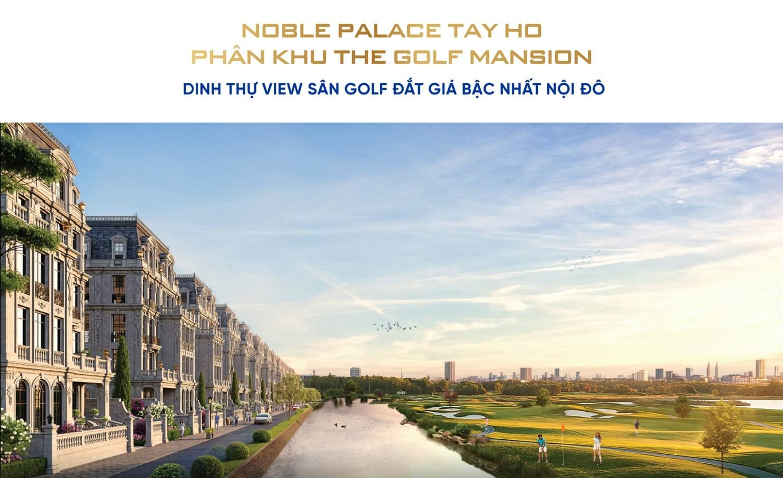dự án noble palace tây hồ - the golff mansion